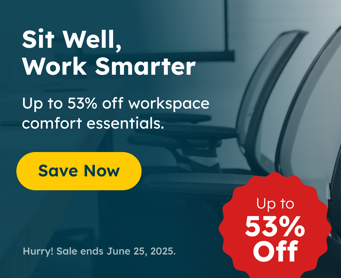 Sit Well, Work Smarter